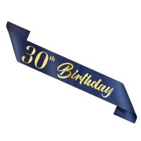 30th Happy Birthday feliratú vállszalag - sötétkék - 10x160 cm